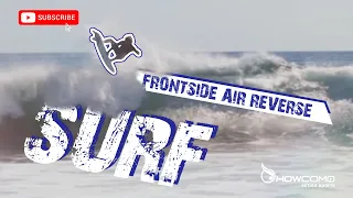 How To Frontside Air Reverse | SURF