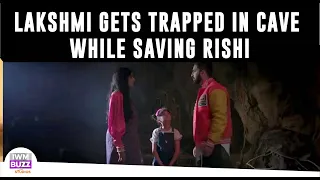 Bhagya Lakshmi spoiler alert: Lakshmi gets trapped in cave while saving Rishi
