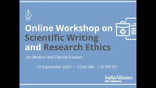 Workshop on Scientific Writing and Research Ethics for Medical and Clinical Sciences- Part-III