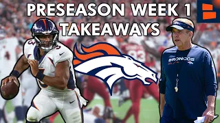 Broncos vs. Cardinals Biggest Takeaways Ft. Sean Payton & Russell Wilson | Broncos Preseason