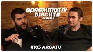 Argatu': Dupa facultate, ajungeam acasa si faceam muzica. | Aproximativ Discutii cu Gojira