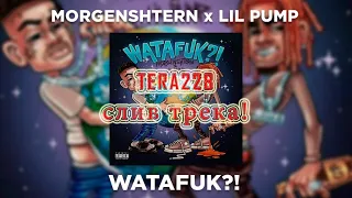 MORGENSHTERN & LIL PUMP - WATAFUK?!