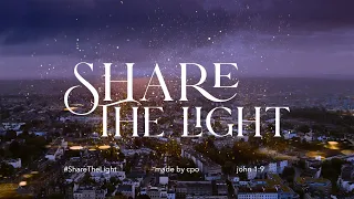 Share The Light | CPO Christmas 2020 | #ShareTheLight