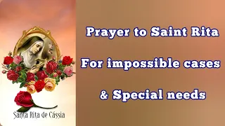 Powerful Prayer to St. Rita (for impossible cases & special needs), like and share