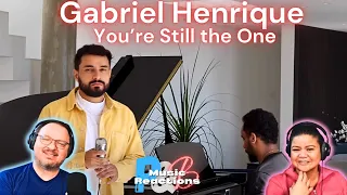 Gabriel Henrique | "You're Still The One" (Cover Video) | Couples Reaction!