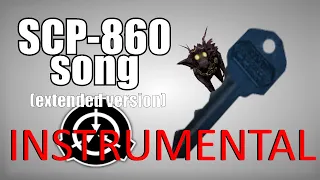 SCP-860 song (alternate extended version) (Instrumental)