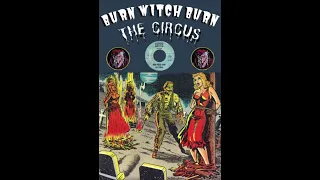 The Circus- Burn Witch Burn (1967)