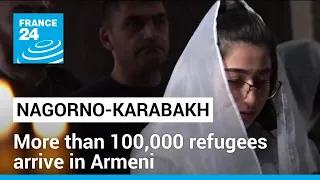 Nagorno-Karabakh: More than 100,000 refugees arrive in Armenia as exodus swells • FRANCE 24