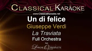 Un dì felice (duet), La Traviata, Verdi, Full Orchestral Karaoke
