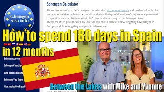 HOW TO SPEND 180 DAYS in Spain in 12 months using the Schengen Calculator - 90 days rule.