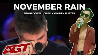 Golden Buzzer Simon Cowell Cried When He Saw Conntestants Sing The Song November Rain