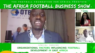 Organisational Factors Influencing the Development of Football in East Africa