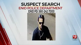 Enid Police Searching For Man Accused Of Damaging Local Business