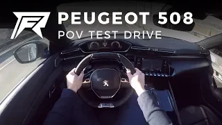 2019 Peugeot 508 PureTech 180 - POV Test Drive (no talking, pure driving)