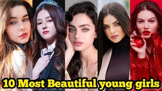 Top 10 Most Beautiful young girls in the world | Most Beautiful young girls in 2023 | Beautiful girl