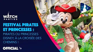 Disneyland Paris Watch Parties - Disney Pirate or Princess: Make Your Choice! 👑 / 🏴‍☠️