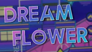 [Mobile] Dream Flower 100% (Easy Demon) by Xender Game and Knots