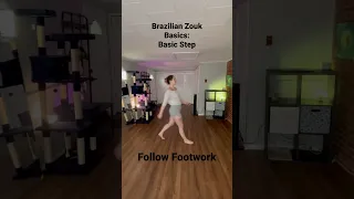 Basic Step: Beginner Brazilian Zouk Basics #brazilianzouk