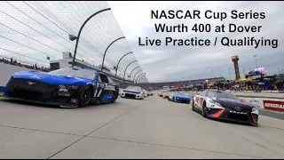 NASCAR Cup Series Wurth 400 at Dover Practice/Qualifying Live Commentary