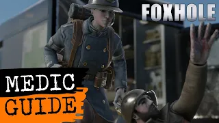 Foxhole Guide - Medic