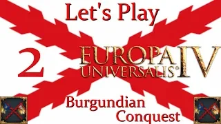 Let's Play Europa Universalis IV - Burgundian Conquest - (02)