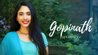 Gopinath | Suprabha KV |  Lord Krishna Bhajan ♥️ ISKCON