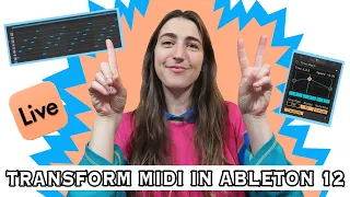 8 Crazy Ways to Transform MIDI in Ableton Live 12