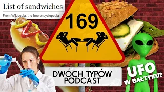 Dwóch Typów Podcast | Epizod 169 - OSTATECZNA DEFINICJA KANAPKI