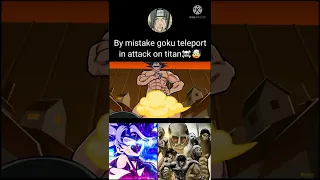 Goku teleport in AOT☠️🤯