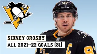 Sidney Crosby (#87) All 31 Goals of the 2021-22 NHL Season