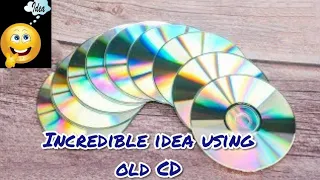 INCREDIBLE WAY TO REUSE OLD CD