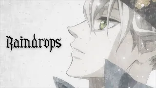 Raindrops AMV - Black Clover