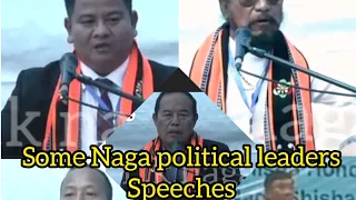 Some Naga underground leaders' solidarity speeches.