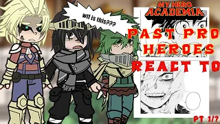 past mha pro heroes react to the future /1/?/💭ENG💭