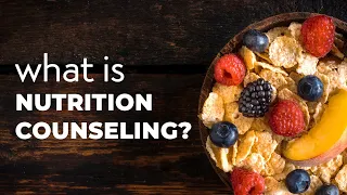 What is Nutrition Counseling? | Leah Silberman RD | Wellhaus Health