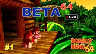 Donkey Kong 64 #1 - Beta64 Live (JFF)