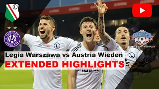 🔥 Thrilling Extended Match Highlights | Legia Warszawa vs Austria Wiedeń (Conference League) 🔥 4k