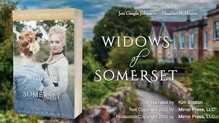 Widows of Somerset (full audiobook) by Rebecca Connolly, Jen Geigle Johnson, and Heather B. Moore
