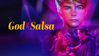 God & Salsa (2022) Full Movie | Jovanna Vidal | Javier Luna | Sarah Hernandez | Brian Fortuna