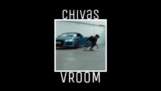 Chivas - VROOM (8D) *SŁUCHAJ W SŁUCHAWKACH!*