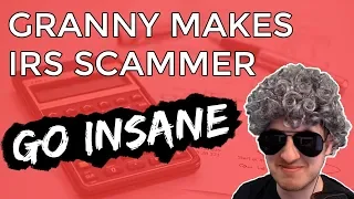 Granny Makes IRS Scammer Go Insane & Waste 2 Hours