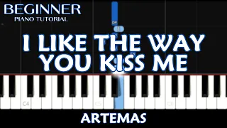 Artemas - I Like The Way You Kiss Me (Beginner Piano Tutorial)