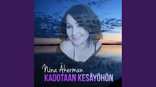 Kadotaan kesäyöhön