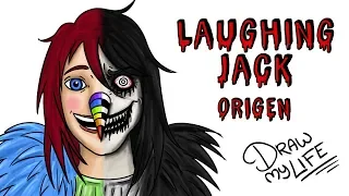 EL ORIGEN DE LAUGHING JACK | Draw My Life (Creepypasta)