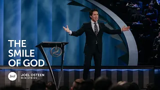 Joel Osteen - The Smile of God