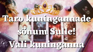 🔮👑Taro kuningannade sõnum Sulle - 👸Vali kuninganna👑🔮