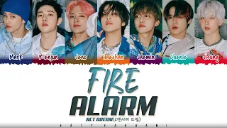NCT DREAM (엔시티 드림) - 'FIRE ALARM' Lyrics [Color Coded_Han_Rom_Eng]