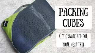 Packing Cubes | Take Your Travel Packing to the Next Level