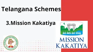 Mission Kakatiya Scheme | Telangana Schemes | Useful for All TSPSC exams
