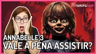 Annabelle 3: De volta para Casa | Vale a Pena Assistir? [Crítica]